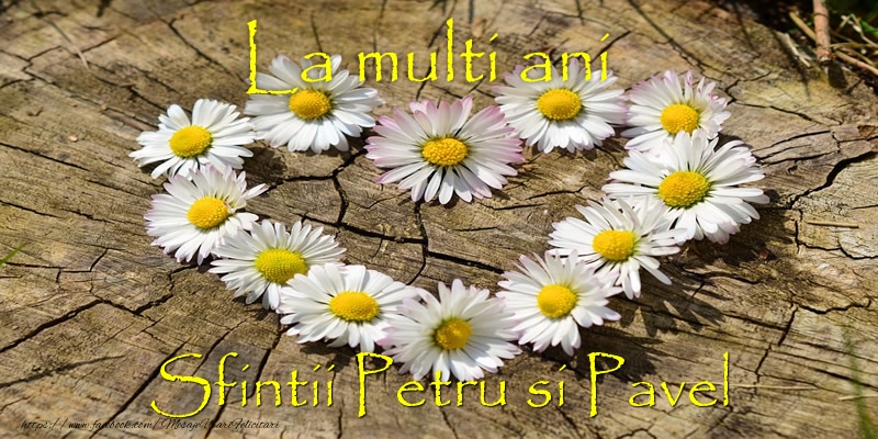 Felicitari de Sfintii Petru si Pavel - La multi ani de Sfintii Petru si Pavel! - mesajeurarifelicitari.com