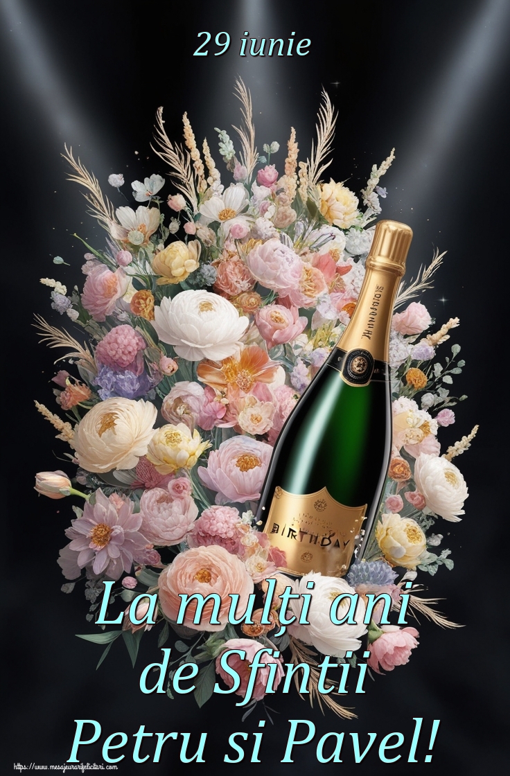 29 iunie La mulți ani de Sfintii Petru si Pavel!