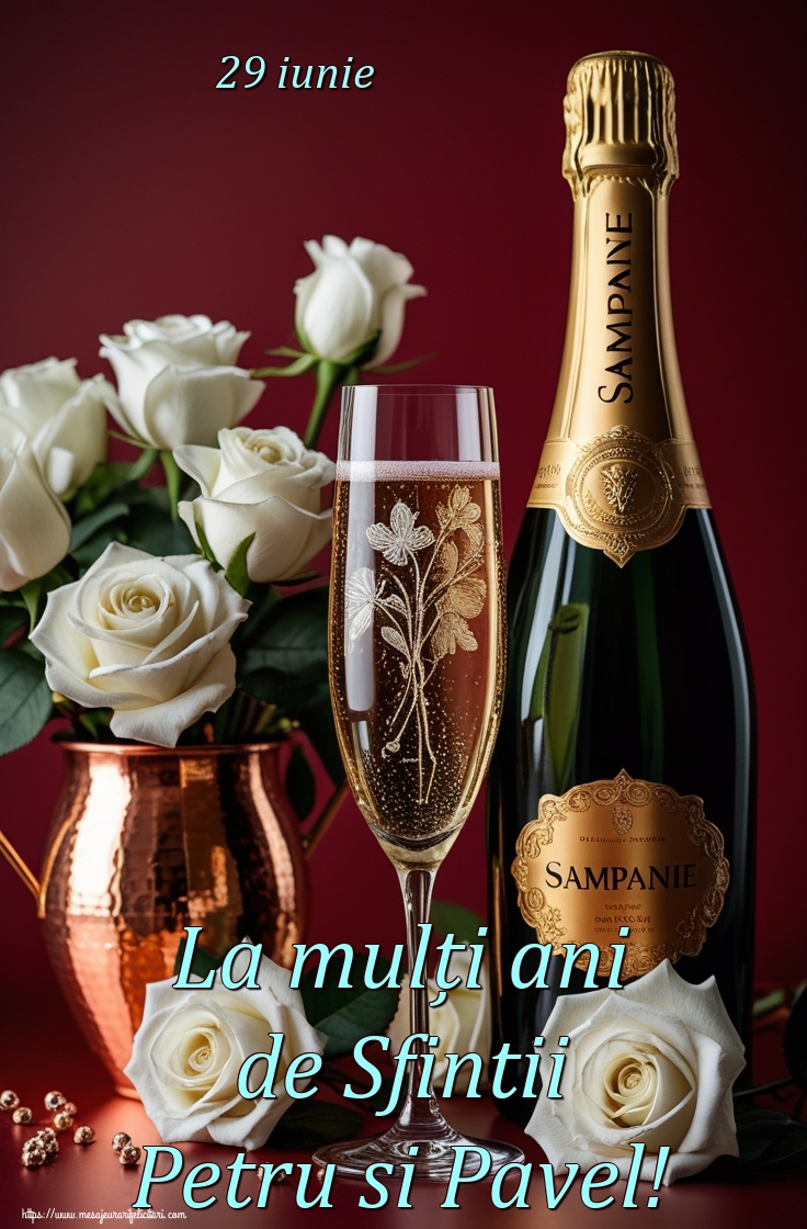 29 iunie La mulți ani de Sfintii Petru si Pavel!