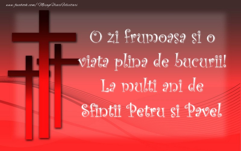 Felicitari de Sfintii Petru si Pavel - Sfintii Petru si Pavel - mesajeurarifelicitari.com