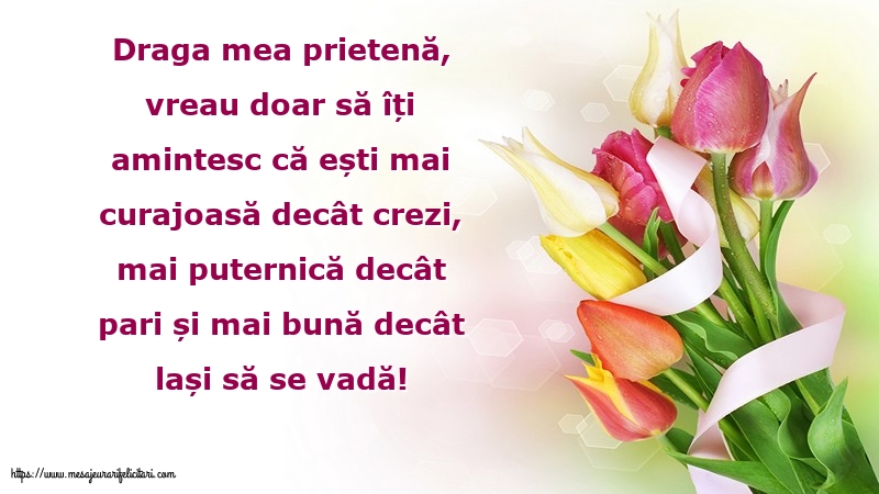 Draga mea prietenă...