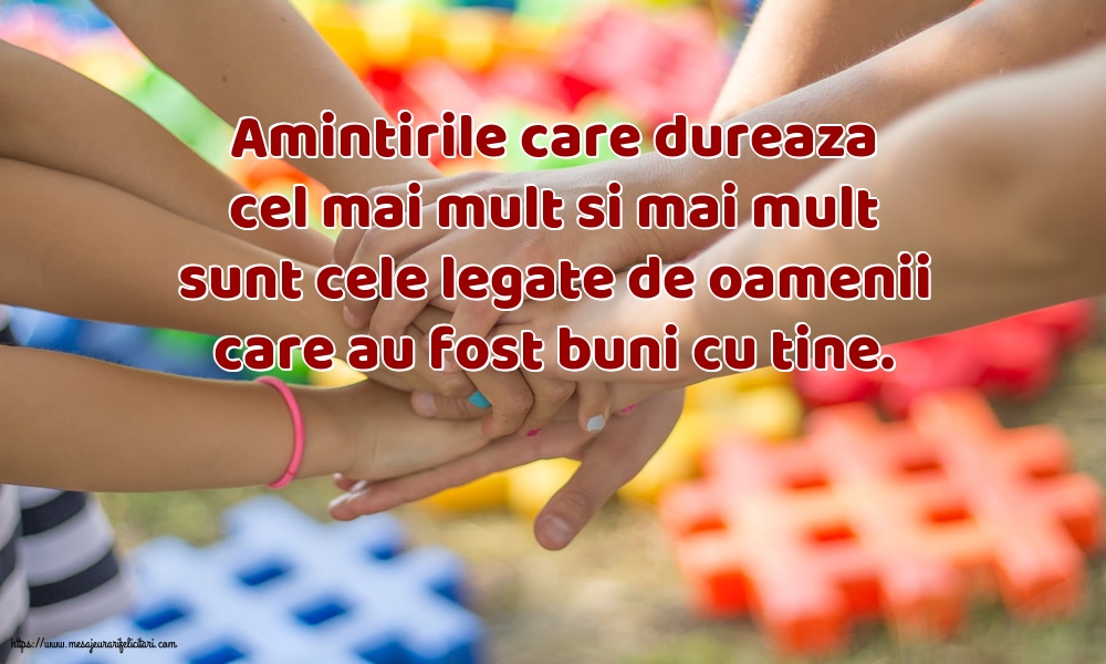 Amintirile care dureaza cel mai mult