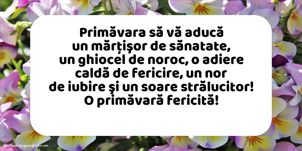 Primavara O primăvară fericită!