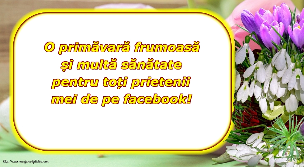 Felicitari de Primavara - O primăvară frumoasă! - mesajeurarifelicitari.com