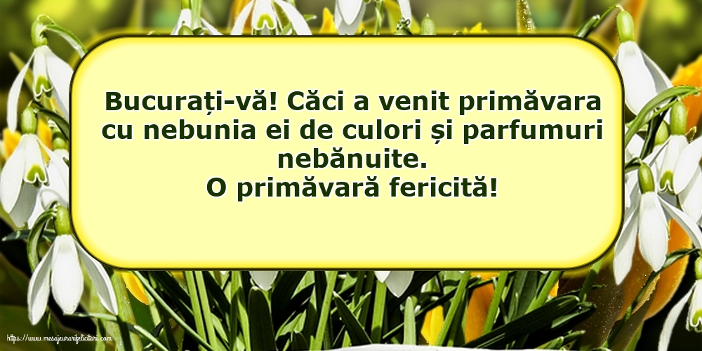 Primavara O primăvară fericită!