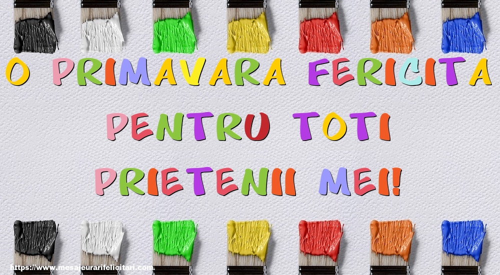O primavara fericita pentru toti prietenii mei!