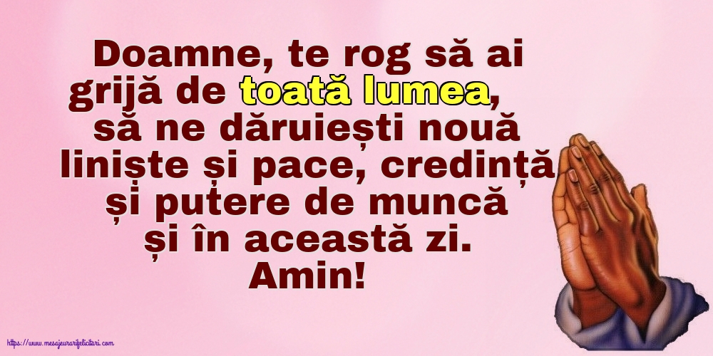 Religioase Doamne, te rog să ai grijă de toată lumea!