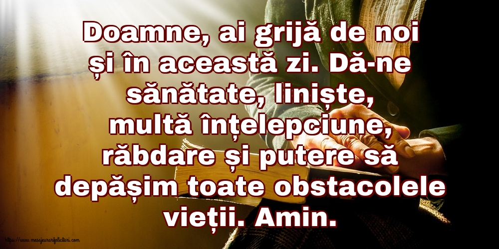 Religioase Doamne, ai grijă de noi și în această zi!
