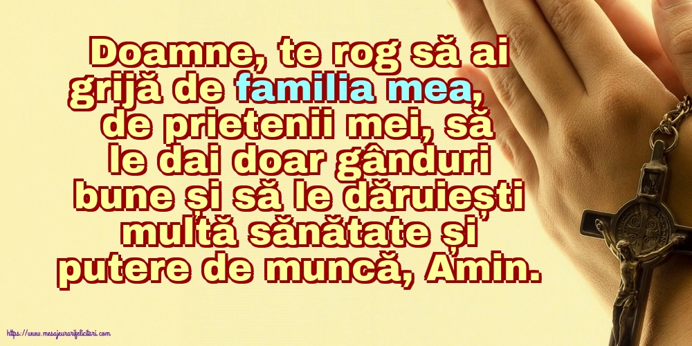 Religioase Doamne, te rog să ai grijă de familia mea!
