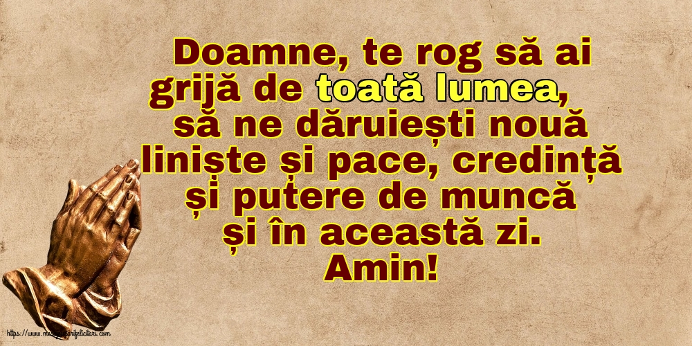 Religioase Doamne, te rog să ai grijă de toată lumea!
