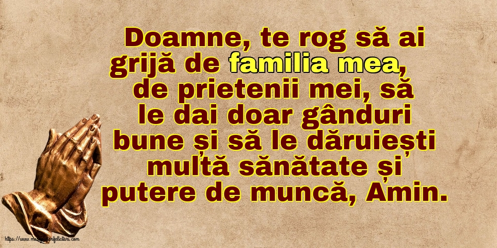 Religioase Doamne, te rog să ai grijă de familia mea!