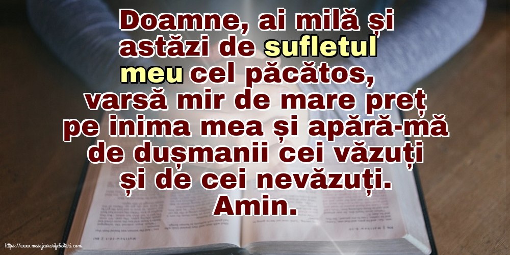 Religioase Doamne, ai milă și astăzi de sufletul meu cel păcătos!