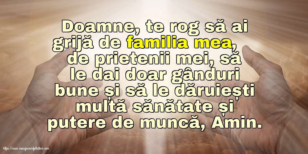 Religioase Doamne, te rog să ai grijă de familia mea!