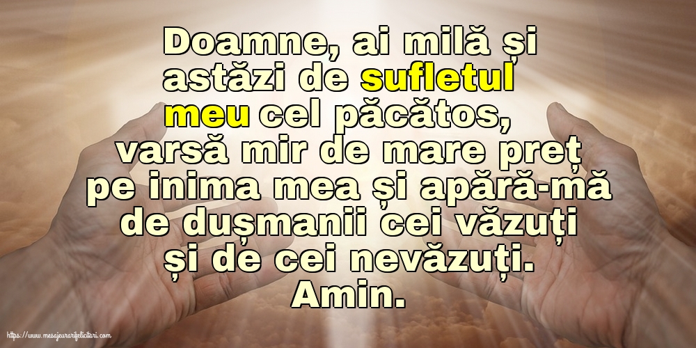 Religioase Doamne, ai milă și astăzi de sufletul meu cel păcătos!