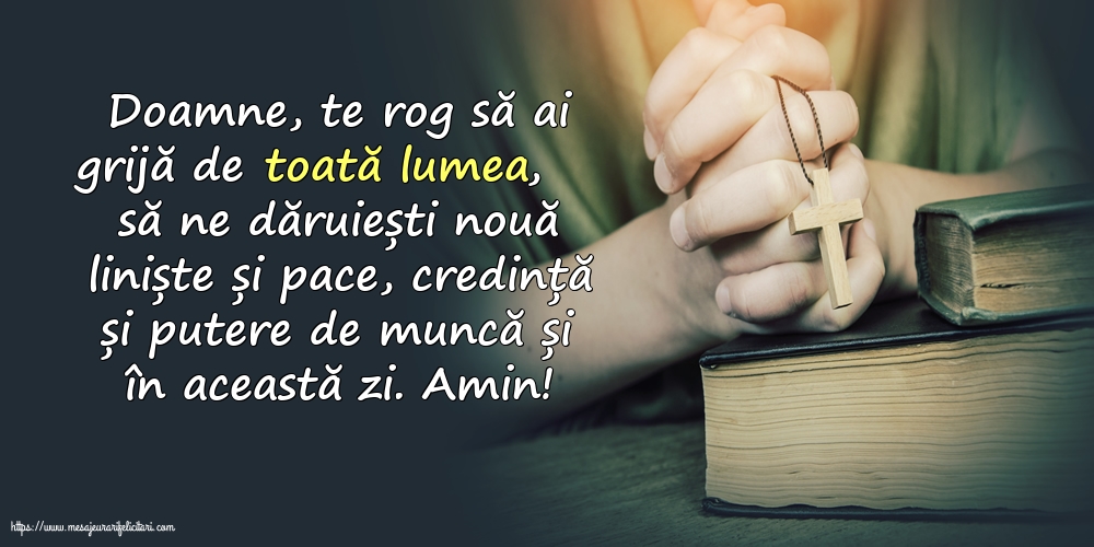 Religioase Doamne, te rog să ai grijă de toată lumea!