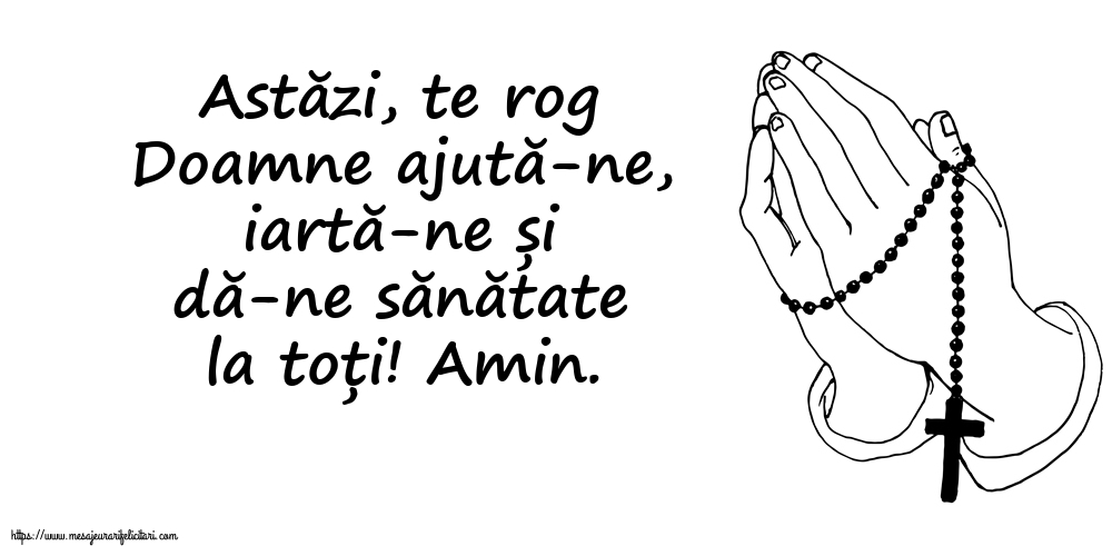 Religioase Astăzi, te rog Doamne ajută-ne
