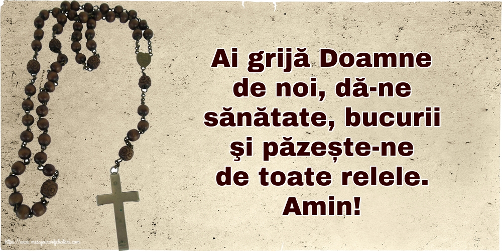 Religioase Amin! Ai grijă Doamne de noi