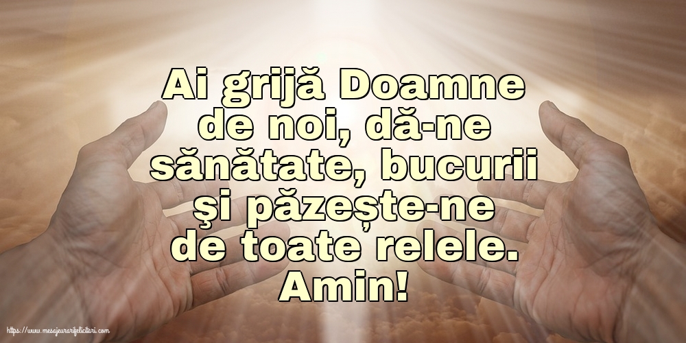 Religioase Amin! Ai grijă Doamne de noi