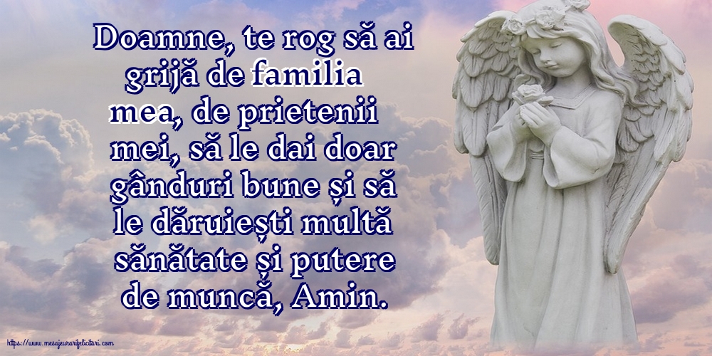 Religioase Doamne, te rog să ai grijă de familia mea!