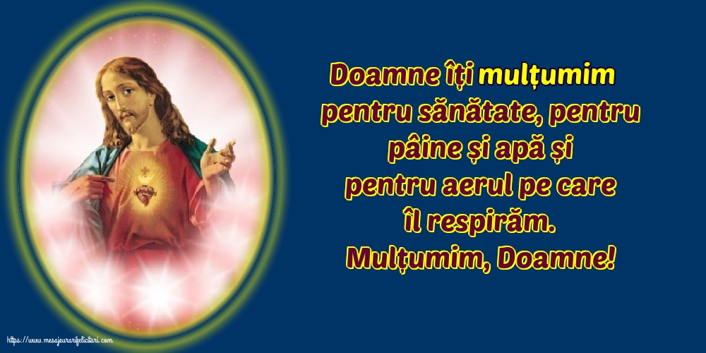Imagini religioase - Mulțumim, Doamne! - mesajeurarifelicitari.com