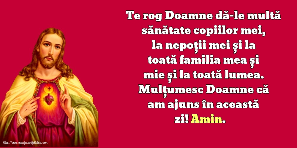 Religioase Mulțumesc Doamne că am ajuns în această zi! Amin.
