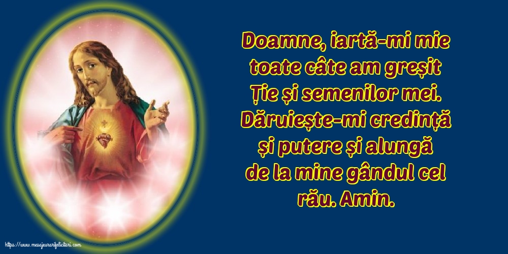 Religioase Doamne, iartă-mi mie toate câte am greșit Ție și semenilor mei