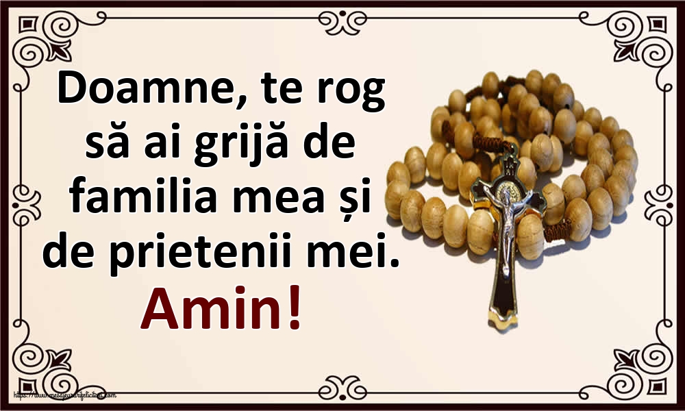 Imagini religioase - Doamne, te rog să ai grijă de familia mea și de prietenii mei. Amin! - mesajeurarifelicitari.com