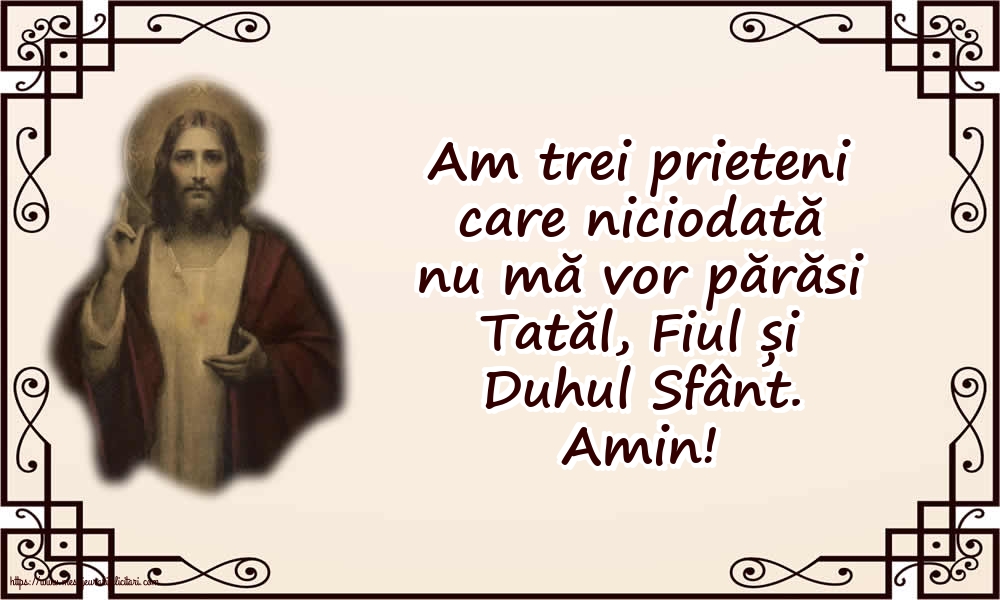 Religioase Amin! Tatăl, Fiul și Duhul Sfânt