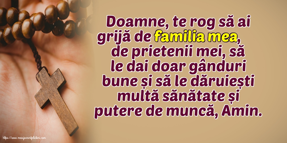 Religioase Doamne, te rog să ai grijă de familia mea!