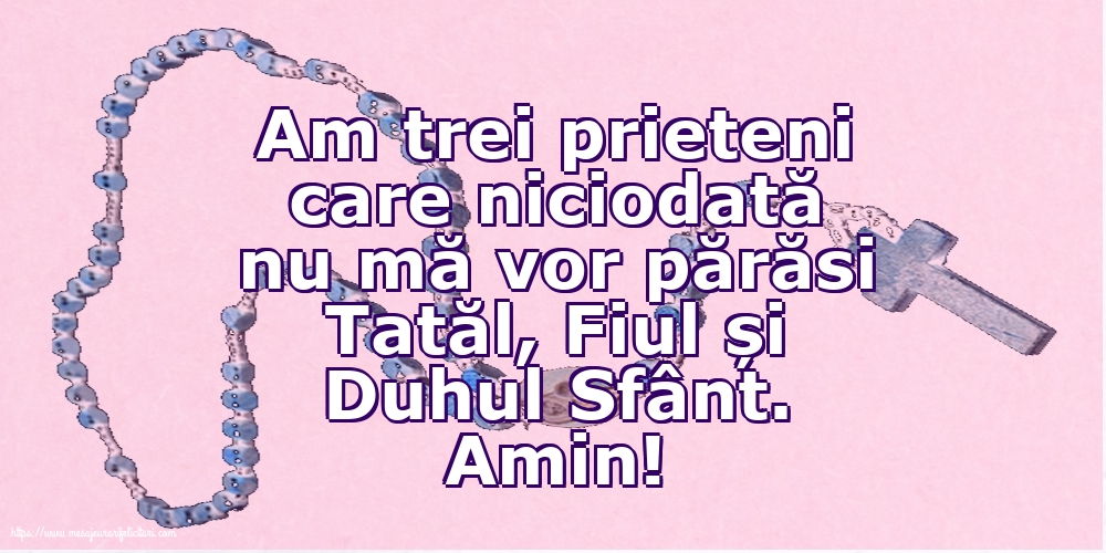 Religioase Amin! Tatăl, Fiul și Duhul Sfânt