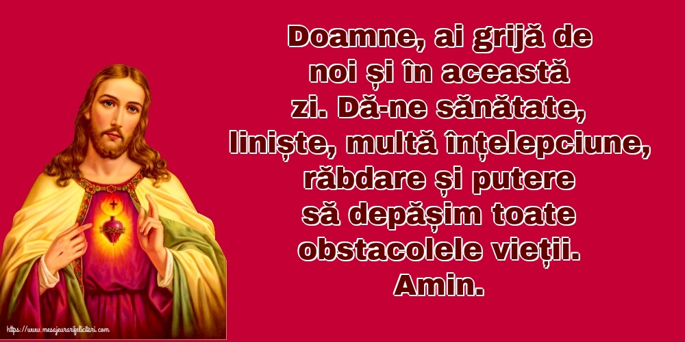 Religioase Doamne, ai grijă de noi și în această zi!