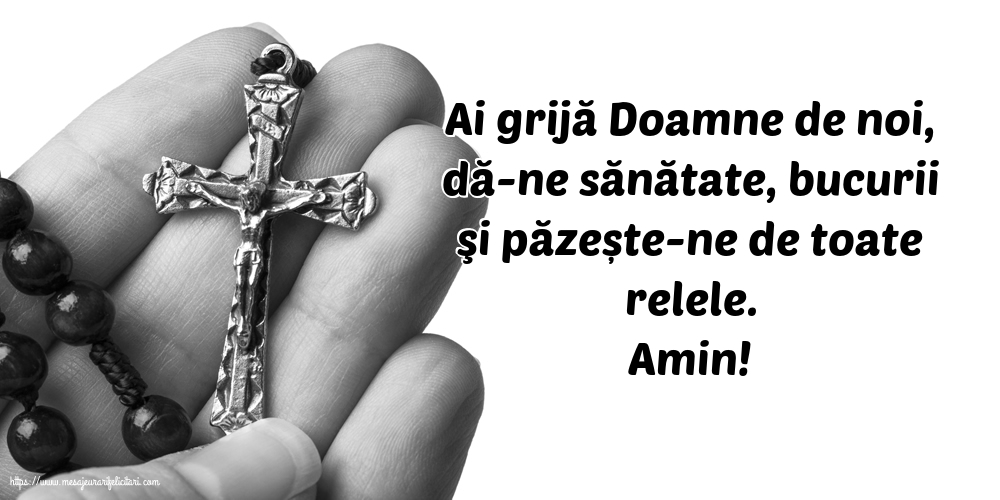 Religioase Amin! Ai grijă Doamne de noi