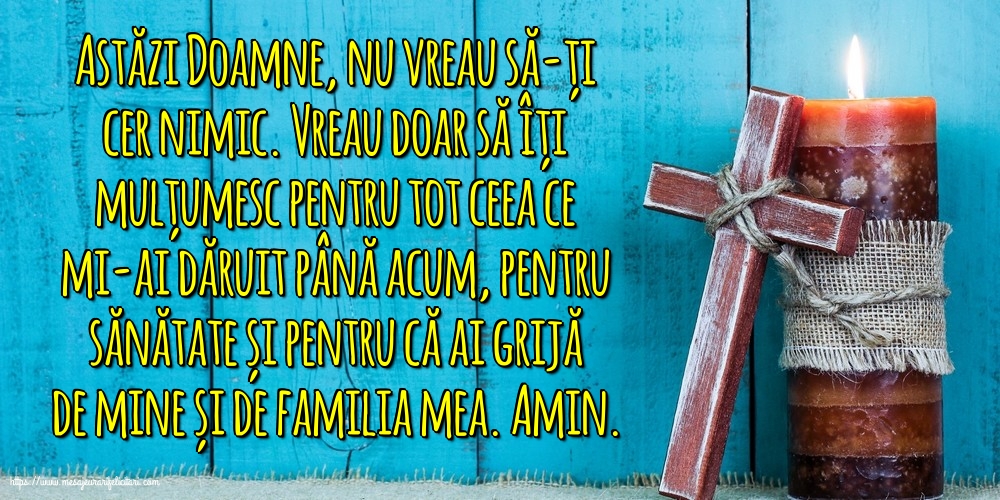 Religioase Astăzi Doamne, vreau doar să îți mulțumesc