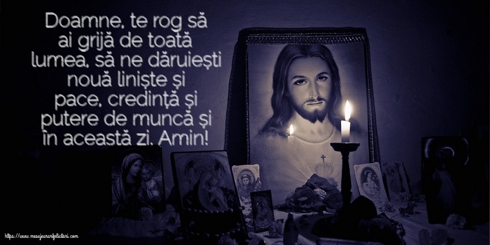 Religioase Doamne, te rog să ai grijă de toată lumea!