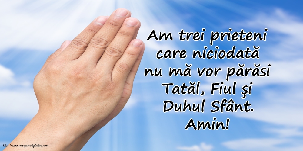Religioase Amin! Tatăl, Fiul și Duhul Sfânt