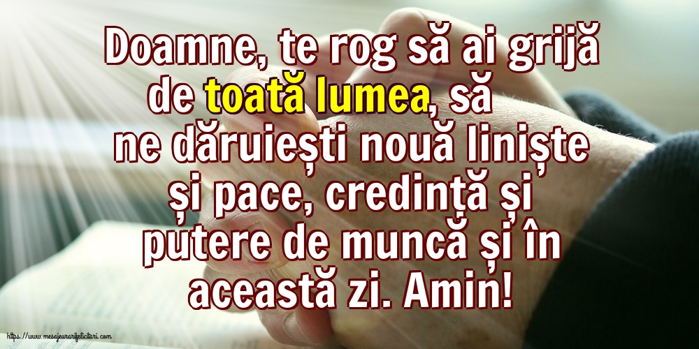 Religioase Doamne, te rog să ai grijă de toată lumea!