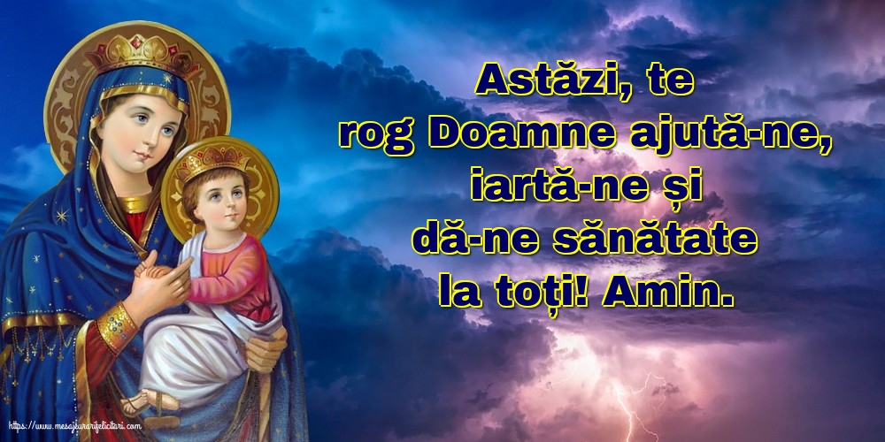 Religioase Astăzi, te rog Doamne ajută-ne