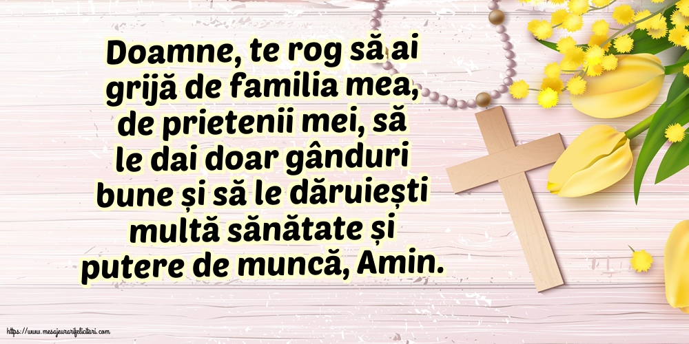 Religioase Doamne, te rog să ai grijă de familia mea!