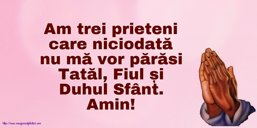 Religioase Amin! Tatăl, Fiul și Duhul Sfânt