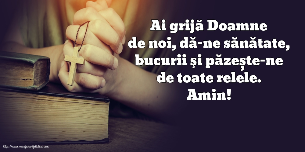 Religioase Amin! Ai grijă Doamne de noi