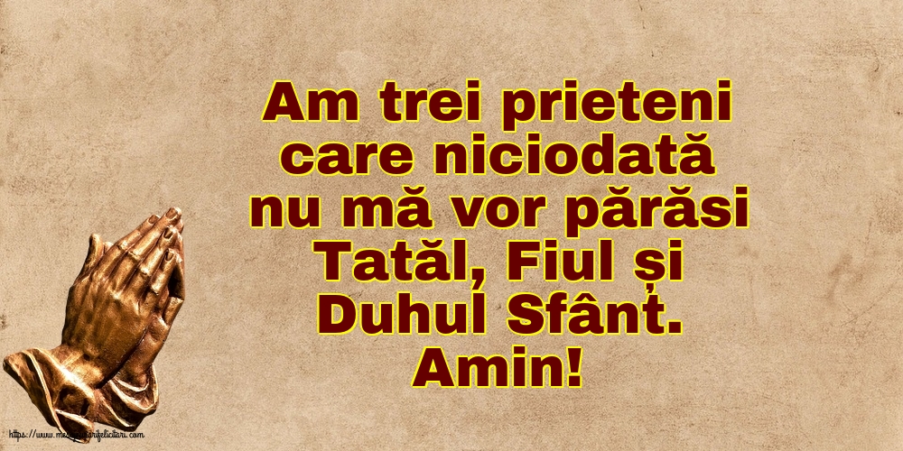 Religioase Amin! Tatăl, Fiul și Duhul Sfânt