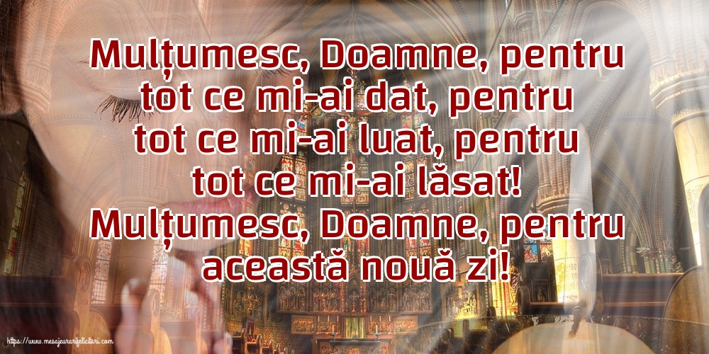 Religioase Mulțumesc, Doamne, pentru această nouă zi!