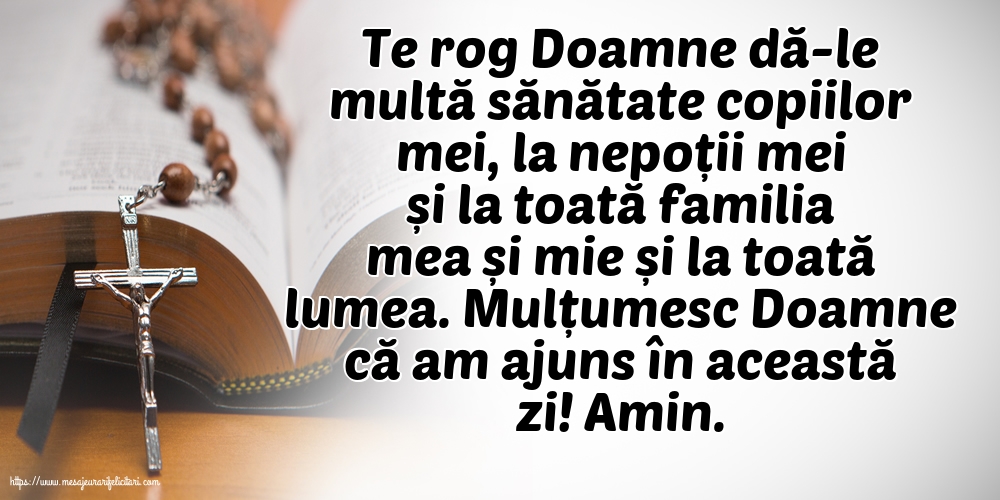 Imagini religioase - Mulțumesc Doamne că am ajuns în această zi! Amin. - mesajeurarifelicitari.com