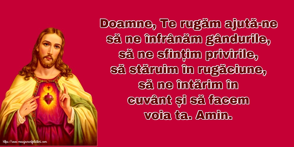 Religioase Doamne, Te rugăm ajută-ne să ne înfrânăm gândurile