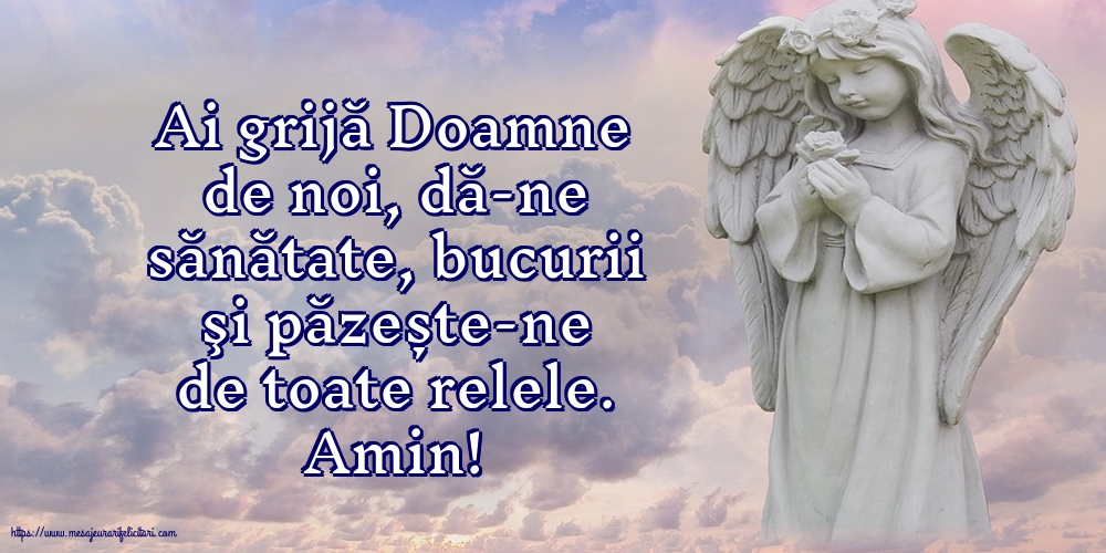 Religioase Amin! Ai grijă Doamne de noi