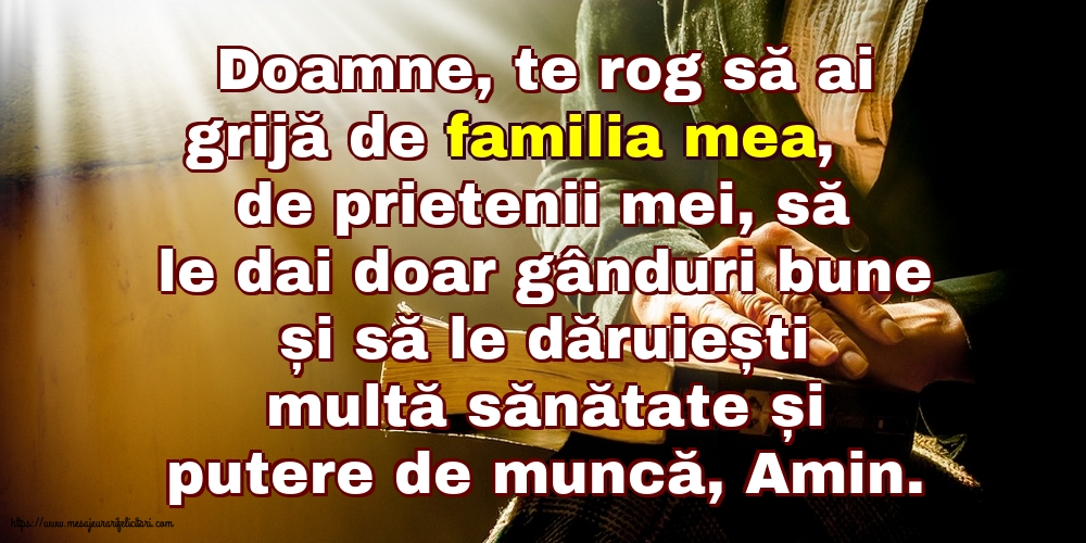 Religioase Doamne, te rog să ai grijă de familia mea!