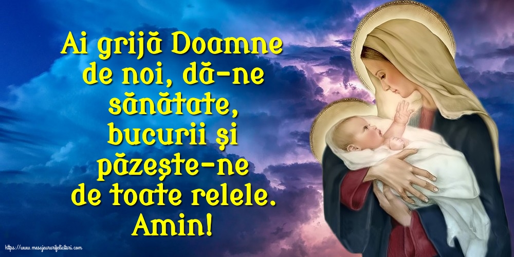 Religioase Amin! Ai grijă Doamne de noi