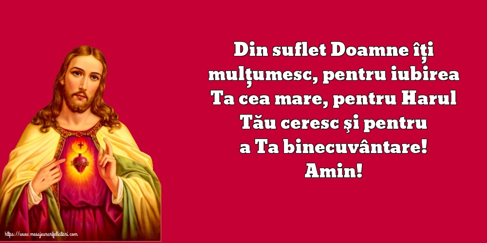 Imagini religioase - Amin! Din suflet Doamne îți mulţumesc! - mesajeurarifelicitari.com