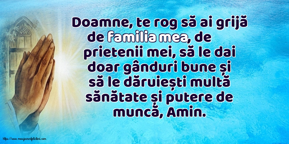 Religioase Doamne, te rog să ai grijă de familia mea!