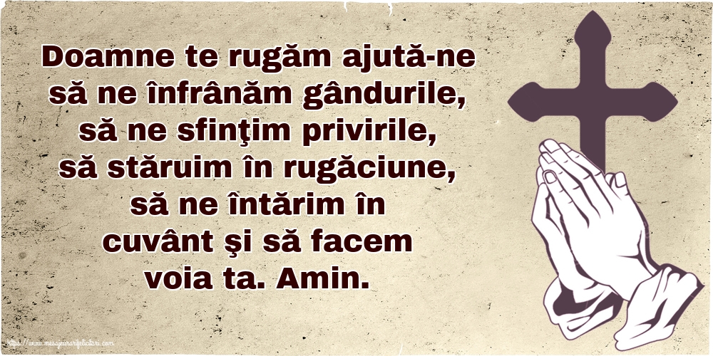 Religioase Doamne te rugăm ajută-ne...